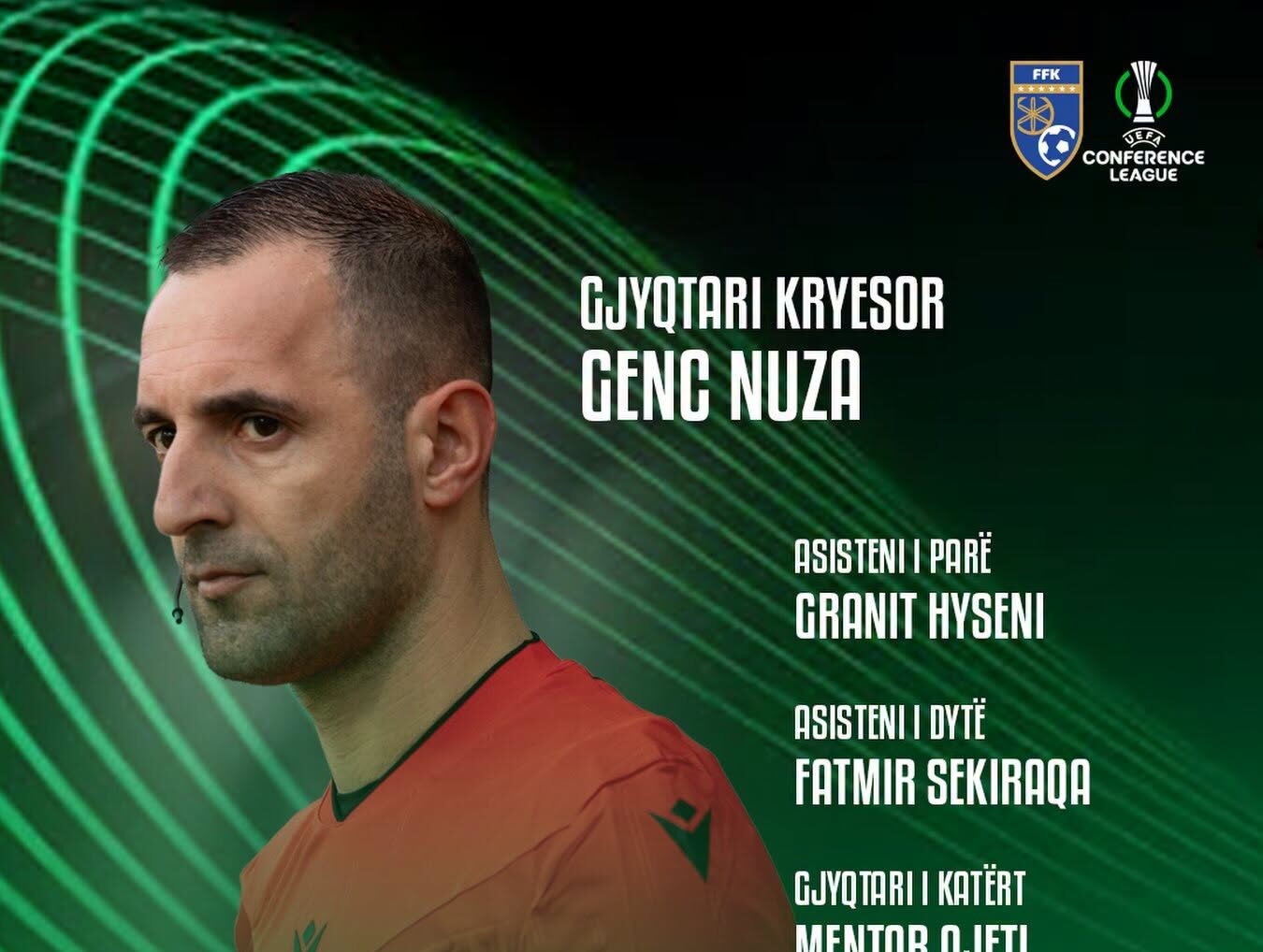 Konfirmim i lartë nga UEFA: Genc Nuza do të ndajë drejtësinë në Ligën e Konferencës